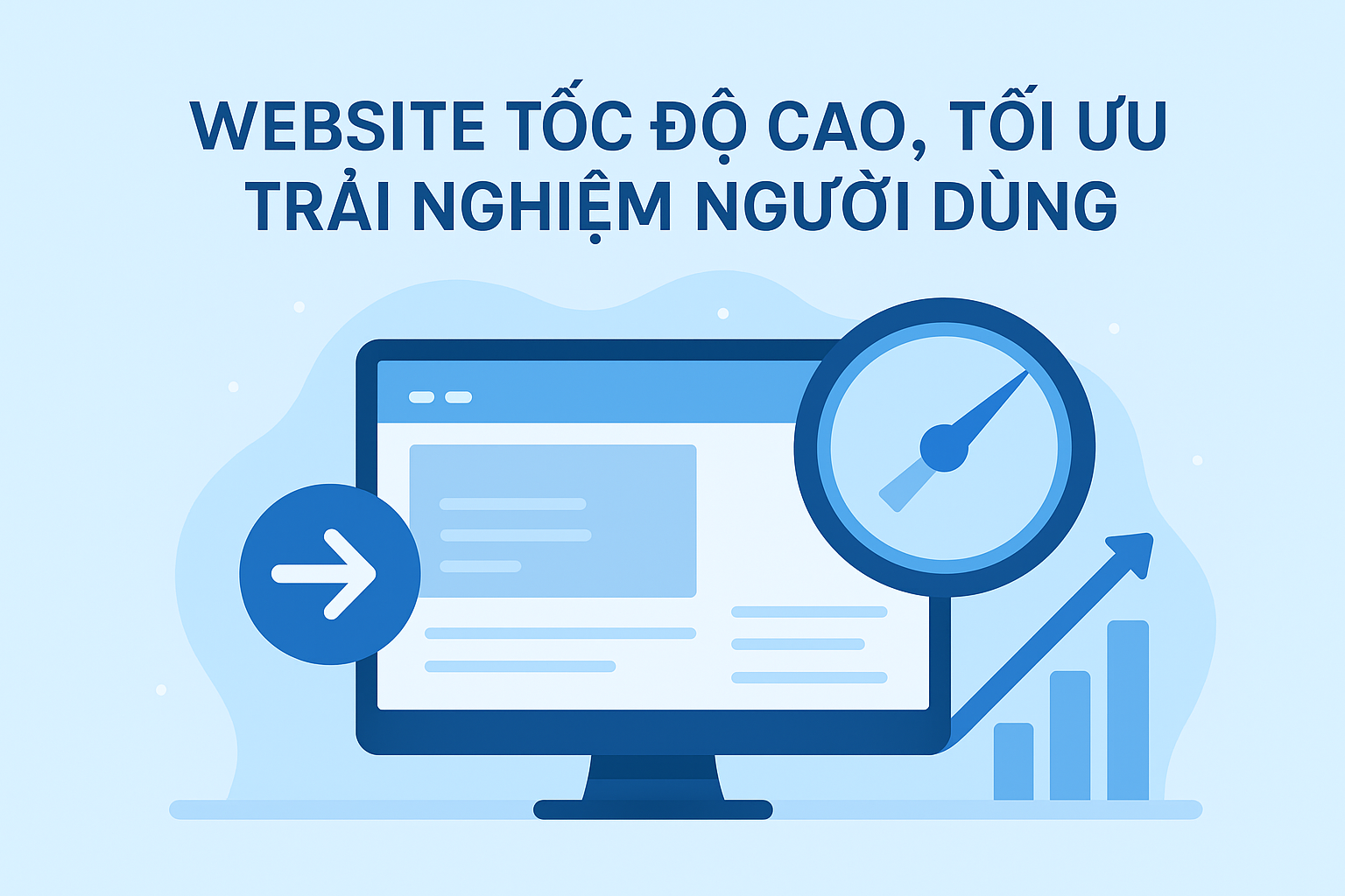Website tốc độ cao – tối ưu trải nghiệm người dùng